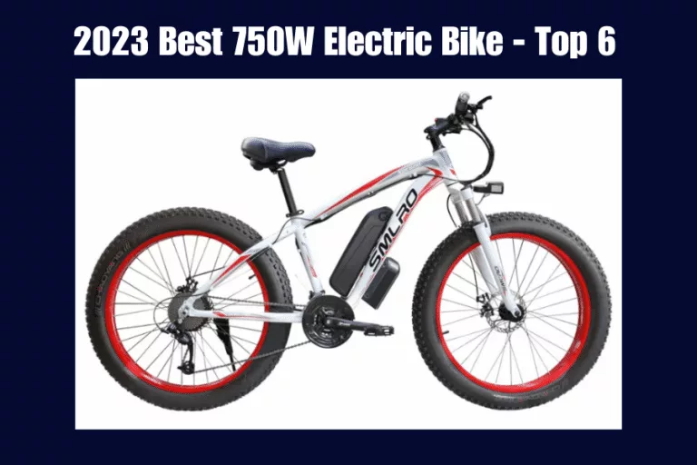 2023 Best 750W Electric Bike – Top 6
