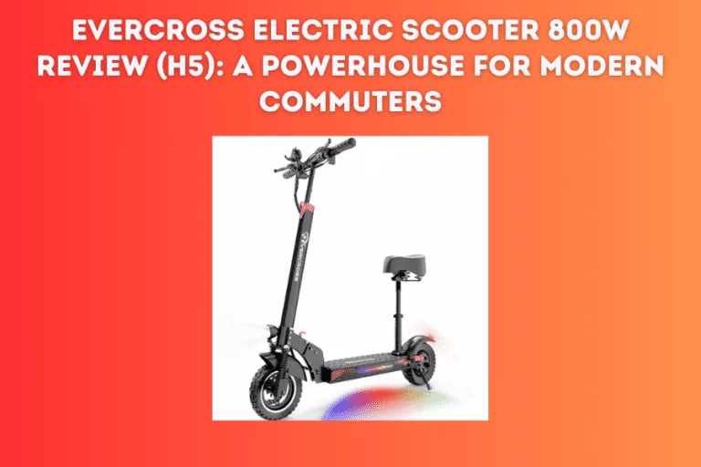Best Electric Scooter for Teens Awesome EVERCROSS Electric Scooter 800W Review (H5)